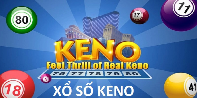 Xổ Số Keno - Cơ hội ăn thưởng lớn từ các số đẹp tại i9bet